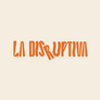 LA DISRUPTIVA ESPUMOSA